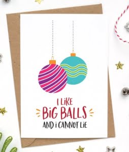 Naughty Christmas Cards - balls