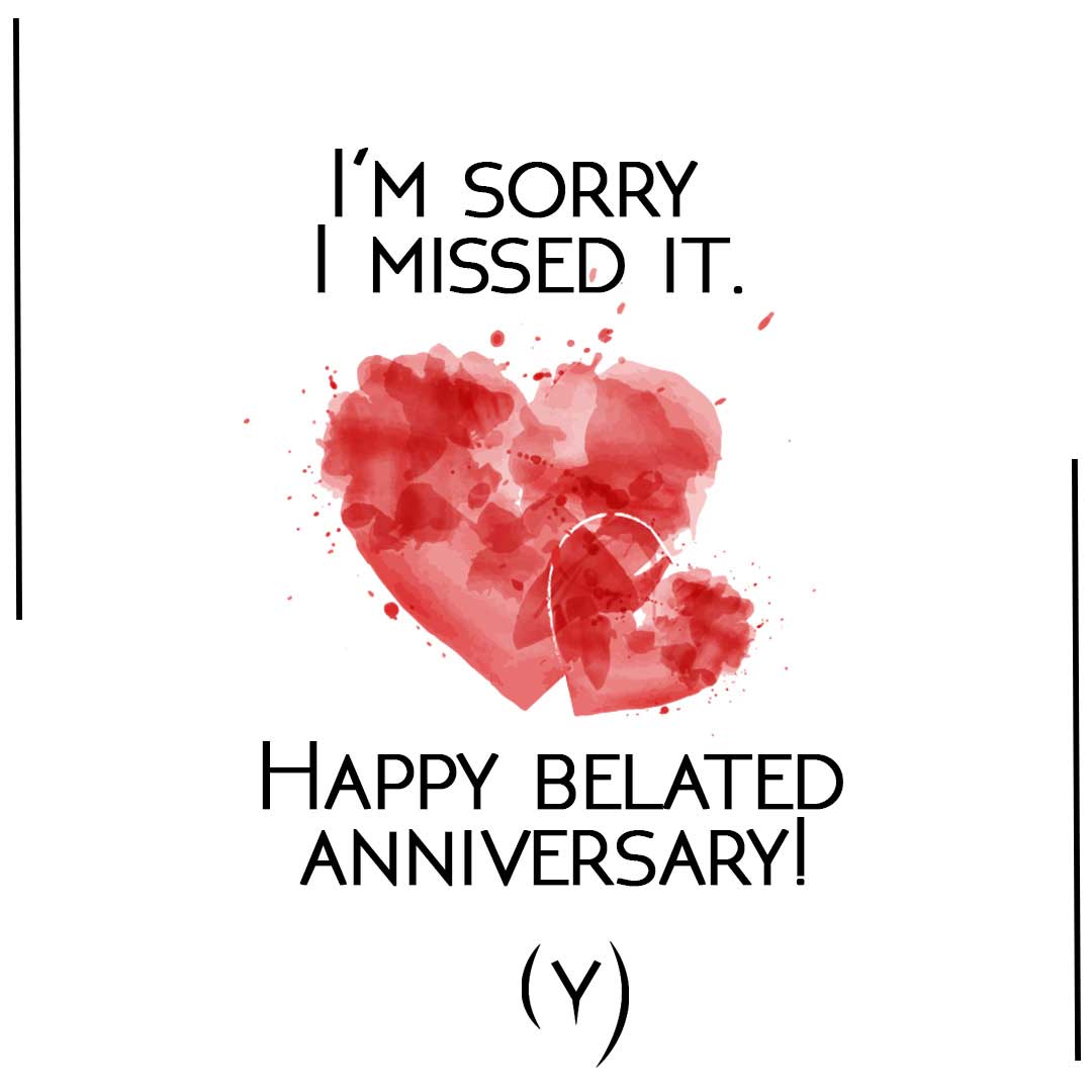 Happy-belated-anniversary